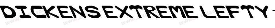 Dickens Extreme Lefty字体转换